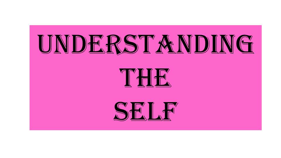 Understanding the Self (2021-23)